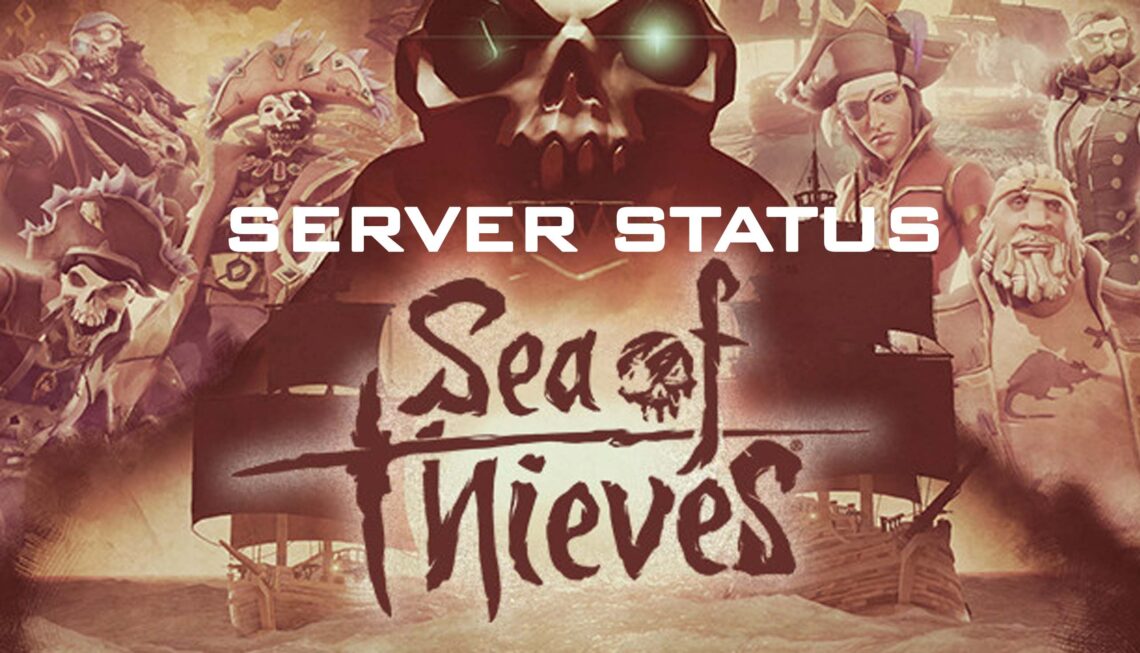 Sea of thieves server status
