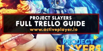 Project Slayers full Trello Guide