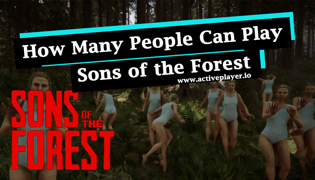 Sons of the Forest multiplayer: How to play with friends in Sons