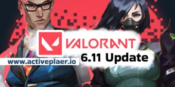 Valorant 6.11 Update