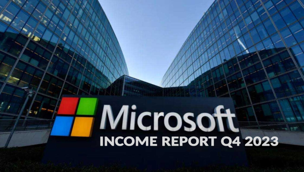 Microsoft Income Report Q4 2023