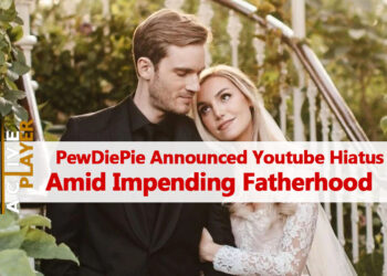 PewDiePie Announced Youtube Hiatus Amid Impending Fatherhood
