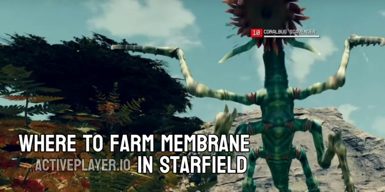 How to get more membrane in Starfield