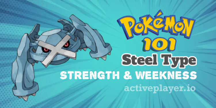 Steel-Type-Pokemon-Weakness