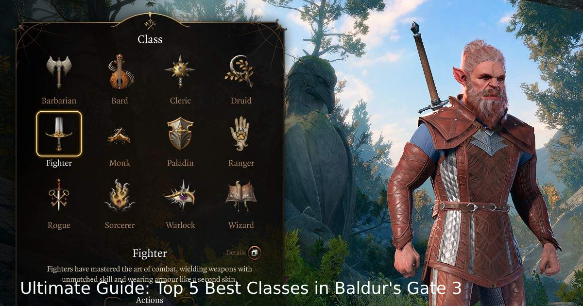 Ultimate Guide: Top 5 Best Classes in Baldur's Gate 3