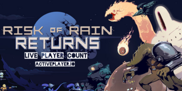 Risk of Rain Returns Live Player Count
