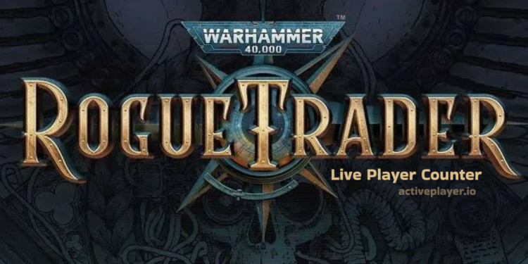 Warhammer 40,000_ Rogue Trader Live Player Count