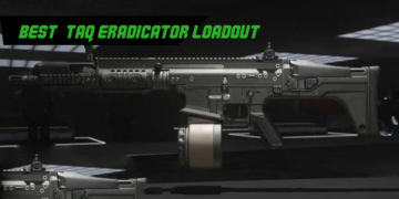 Best TAQ Eradicator Loadout