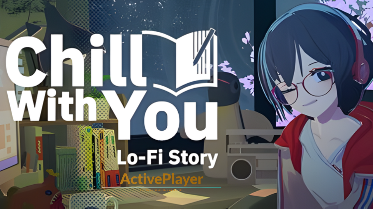Chill with You Lo-Fi Story live player count