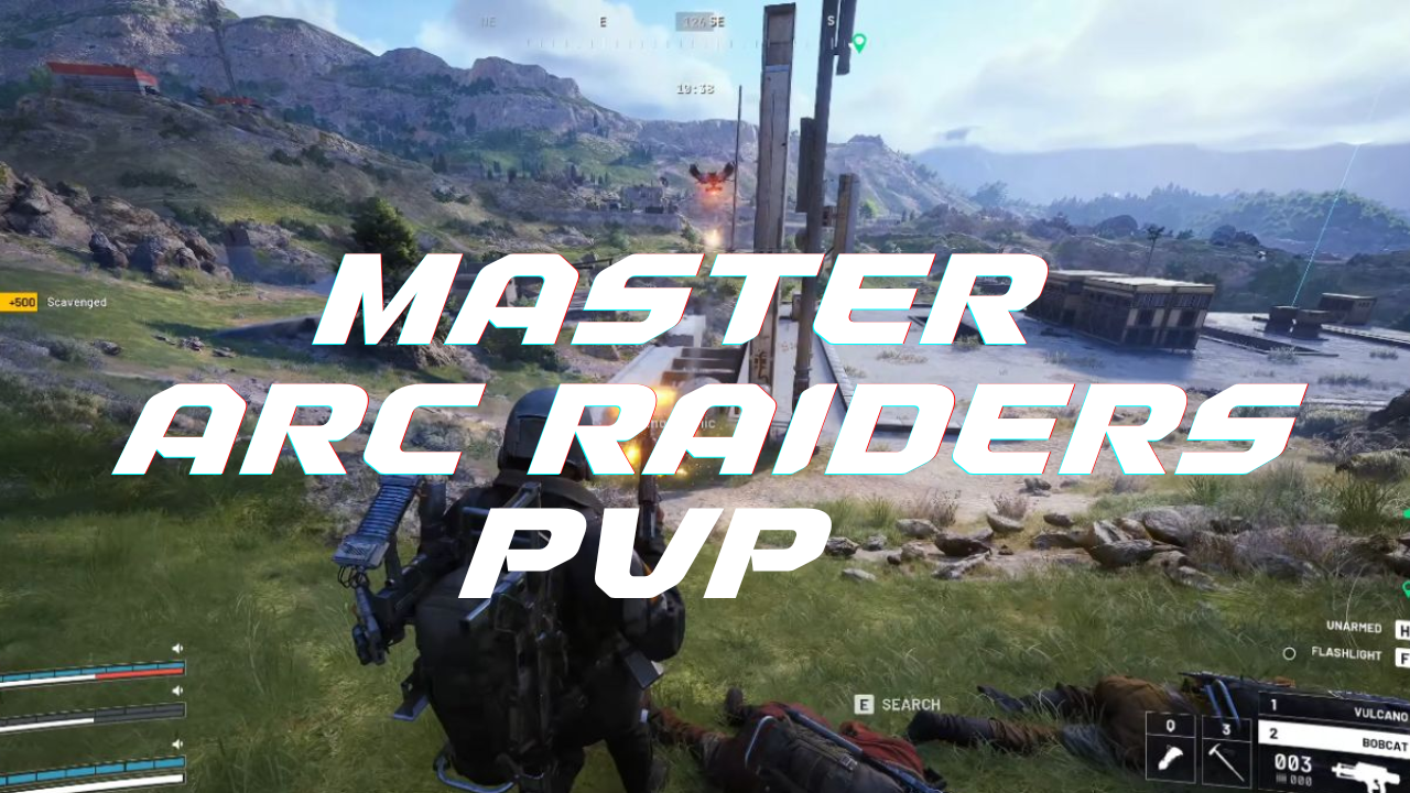 Mastering ARC Raider PvP