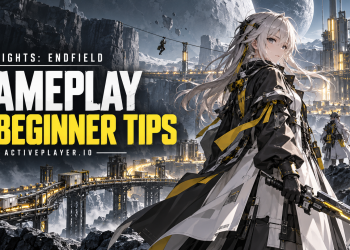 Arknights: Endfield-inspired explorer overlooking a futuristic factory, with Gameplay & Beginner Tips text.